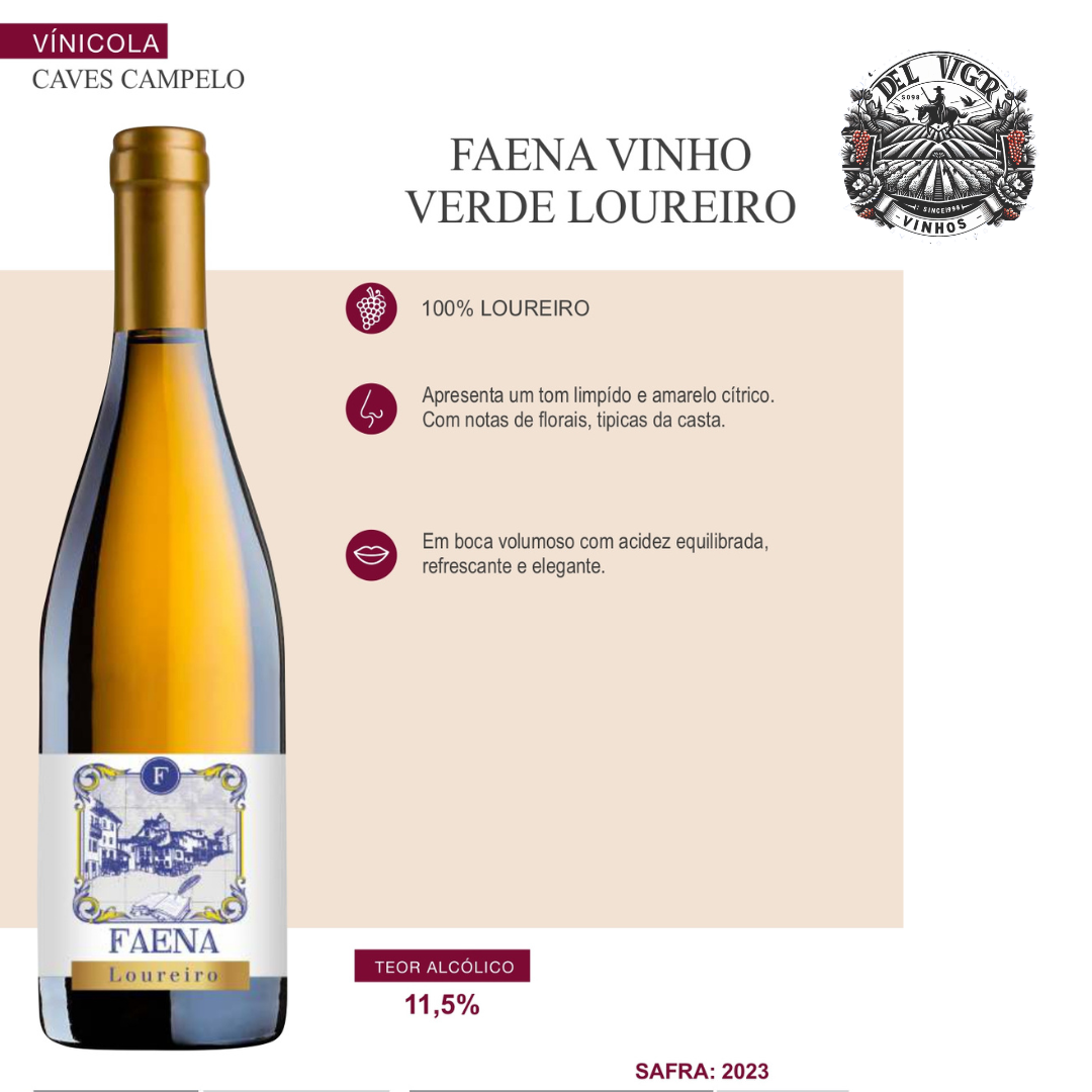 FAENA VINHO VERDE LOUREIRO