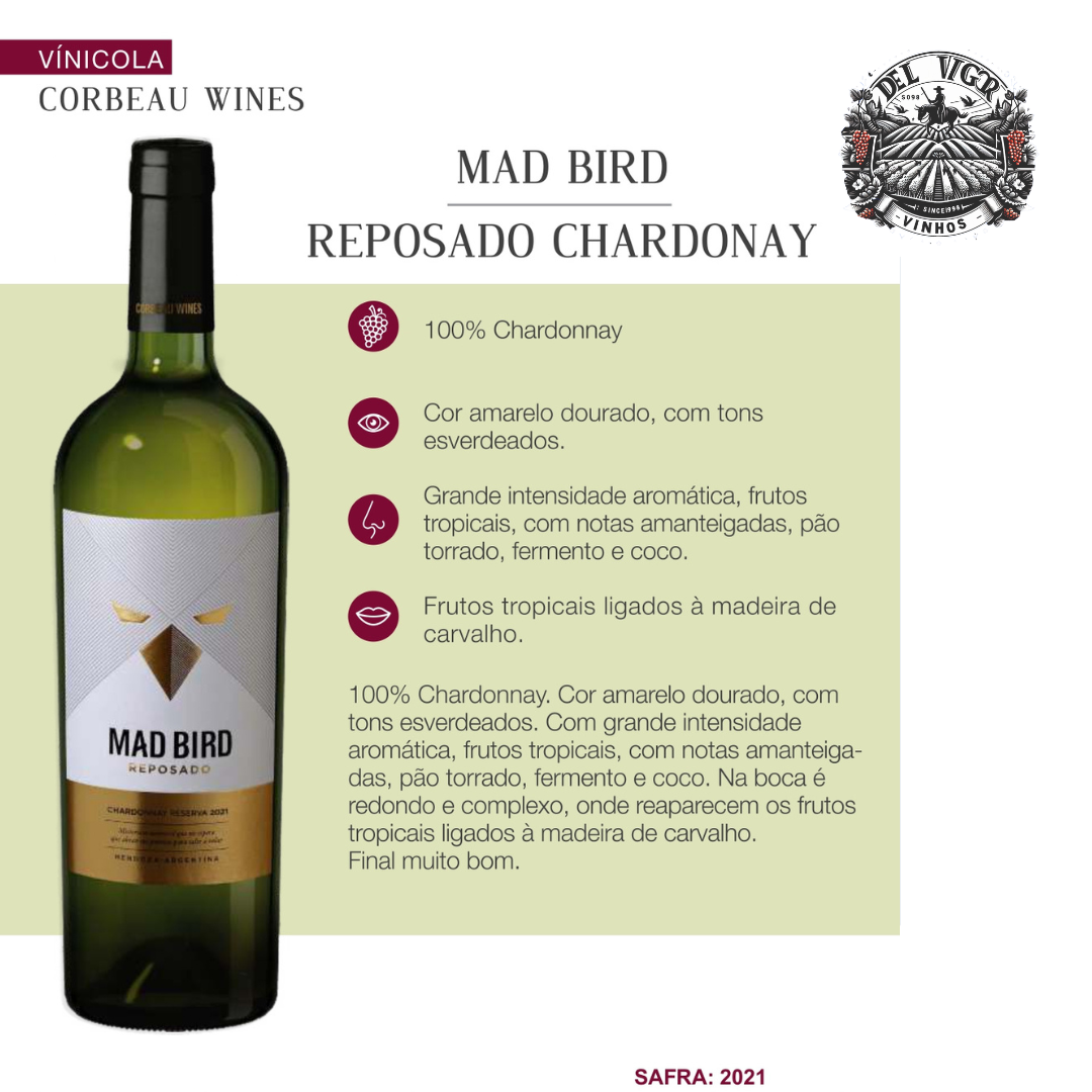 MAD BIRD REPOSADO CHARDONAY